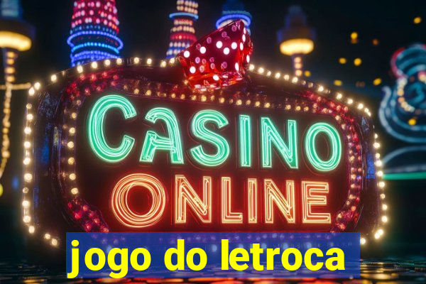 jogo do letroca